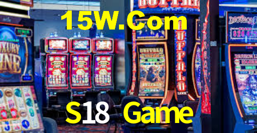S18 Game,S18 Bet