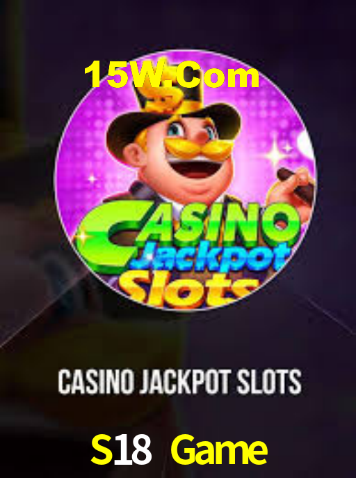 S18 Game,S18 Bet