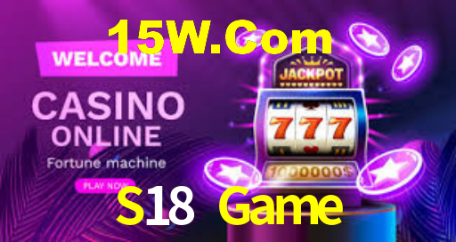S18 Game,S18 Bet