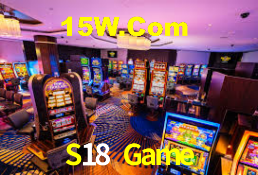 S18 Game - Melhor Cassino Online Do Brasil - S18 Bet